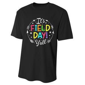 Its Field Day Yall Teacher Student Men Women Boy Girl Kids Performance Sprint T-Shirt