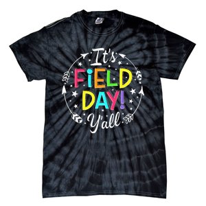 Its Field Day Yall Teacher Student Men Women Boy Girl Kids Tie-Dye T-Shirt