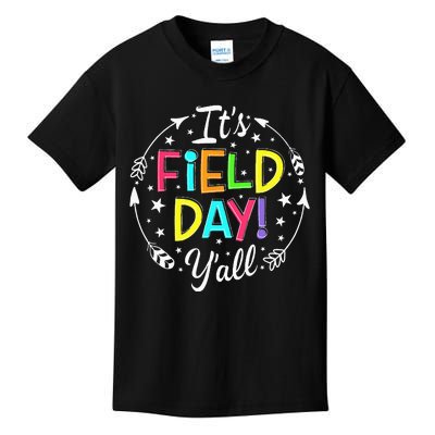 Its Field Day Yall Teacher Student Men Women Boy Girl Kids Kids T-Shirt