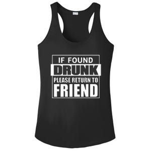 If Found Drunk Please Return To Friend IM The Friend Funny Ladies PosiCharge Competitor Racerback Tank