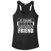 If Found Drunk Please Return To Friend IM The Friend Funny Ladies PosiCharge Competitor Racerback Tank