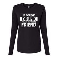 If Found Drunk Please Return To Friend I'm the friend Funny Womens Cotton Relaxed Long Sleeve T-Shirt