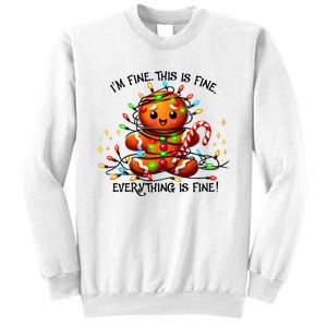 IM Fine Everything Is Fine Gingerbread Christmas Lights Sweatshirt