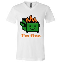 IM Fine EverythingS Fine Lil Dumpster Fire V-Neck T-Shirt