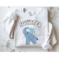 Inappropriate Funny Embarrassing Sweatshirt