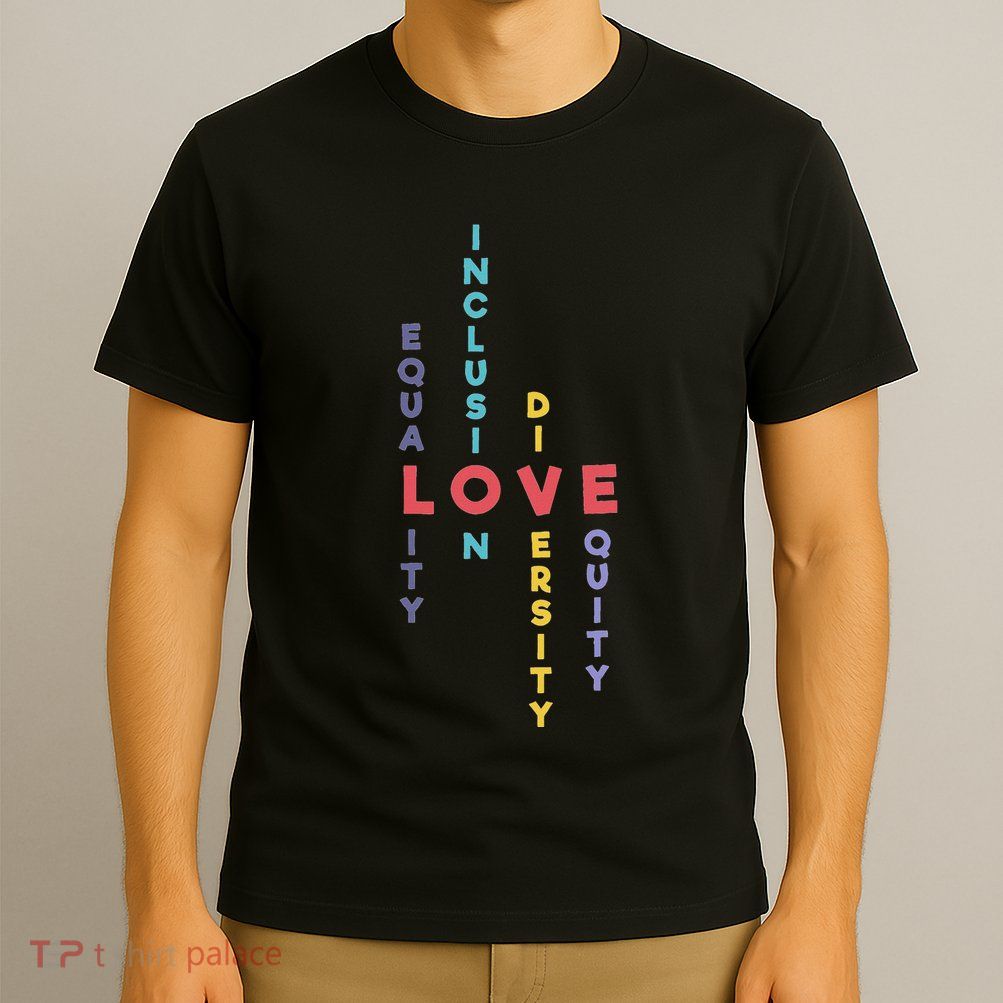 Inclusion For Equality Inclusion Diversity Equity T-Shirt