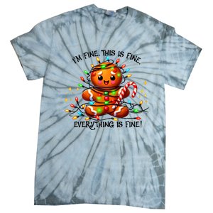 IM Fine Everything Is Fine Gingerbread Christmas Lights Tie-Dye T-Shirt