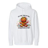 IM Fine Everything Is Fine Gingerbread Christmas Lights Garment-Dyed Fleece Hoodie