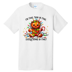 IM Fine Everything Is Fine Gingerbread Christmas Lights Tall T-Shirt