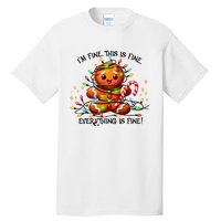 IM Fine Everything Is Fine Gingerbread Christmas Lights Tall T-Shirt