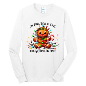 IM Fine Everything Is Fine Gingerbread Christmas Lights Tall Long Sleeve T-Shirt