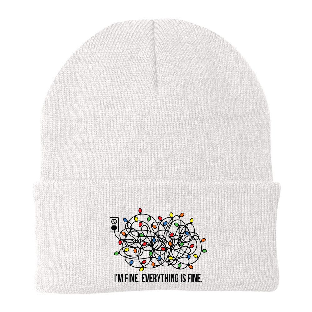 IM Fine. Everything Is Fine. Beanie