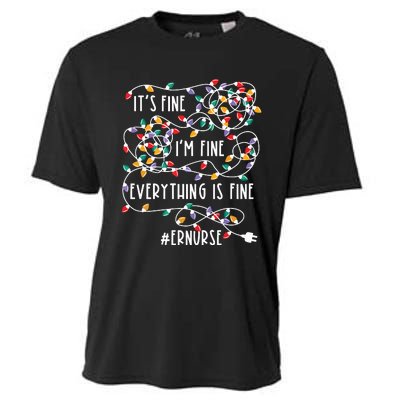 Im Fine Everything Is Fine Christmas Lights Er Nurse Life Cooling Performance Crew T-Shirt