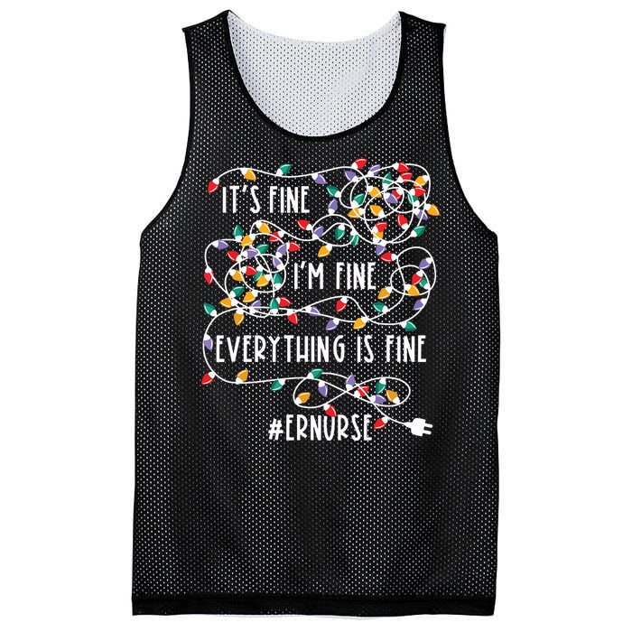 Im Fine Everything Is Fine Christmas Lights Er Nurse Life Mesh Reversible Basketball Jersey Tank