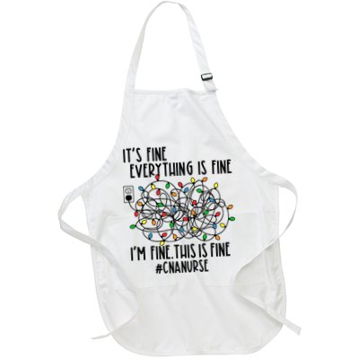 Im Fine Everything Is Fine Christmas Lights Cna Nurse Life Gift Full-Length Apron With Pockets