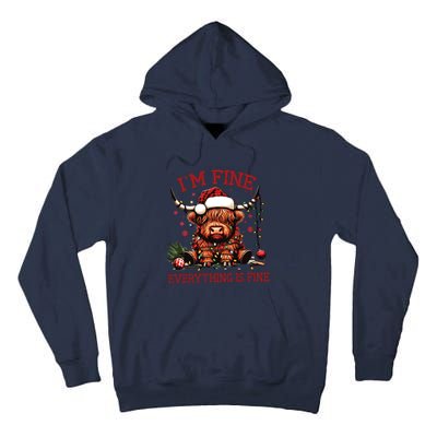 IM Fine Everything Is Fine Funny Christmas Tall Hoodie