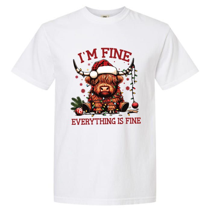 IM Fine Everything Is Fine Funny Christmas Garment-Dyed Heavyweight T-Shirt