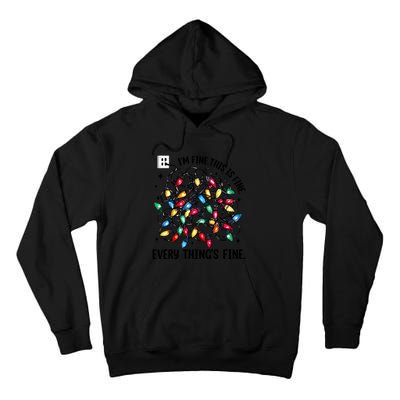 I’M Fine Everything Is Fine Tangled Christmas Lights Tall Hoodie