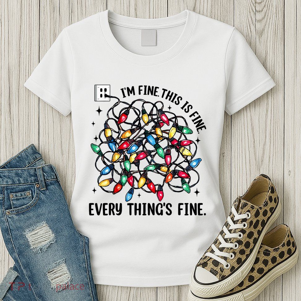 I’M Fine Everything Is Fine Tangled Christmas Lights Womens T-Shirt