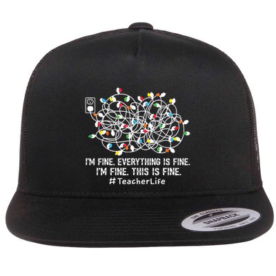 Im Fine Everything Is Fine Teacher Life Xmas Decorations Flatbill Hat