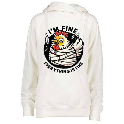 Its Fine Everything Is Fine Crazy Chicken In Straight Jacket Womens Funnel Neck Pullover Hood