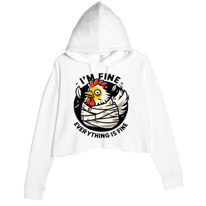 Its Fine Everything Is Fine Crazy Chicken In Straight Jacket Crop Fleece Hoodie