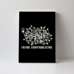 I'm Fine Everything Is Fine Funny Christmas Lights Canvas