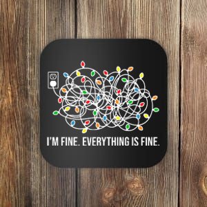 I'm Fine Everything Is Fine Funny Christmas Lights Coaster