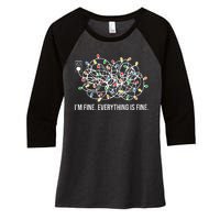 I'm Fine Everything Is Fine Funny Christmas Lights Women's Tri-Blend 3/4-Sleeve Raglan Shirt