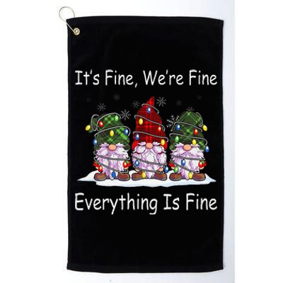 ItS Fine Everything Is Fine Gnome Christmas Lights Xmas Platinum Collection Golf Towel