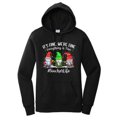 I'm Fine Everything Is Fine Teacher Life Gnome Christmas Women's Pullover Hoodie