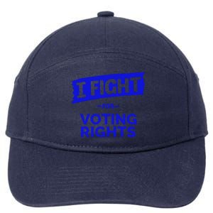 I Fight For Voting Rights 7-Panel Snapback Hat