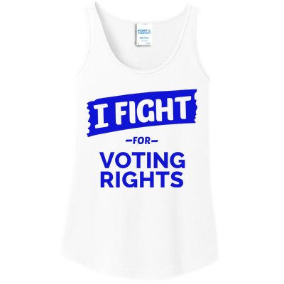 I Fight For Voting Rights Ladies Essential Tank