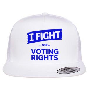 I Fight For Voting Rights Flat Bill Trucker Hat