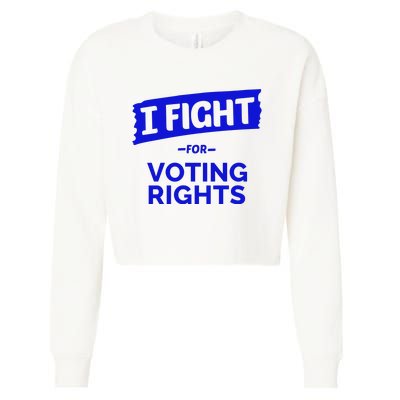 I Fight For Voting Rights Cropped Pullover Crew