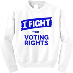 I Fight For Voting Rights Kids Sweatshirt