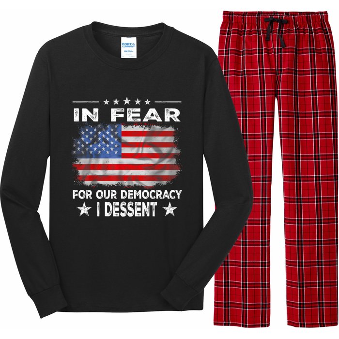 I Fear For Our Democracy I Dissent Long Sleeve Pajama Set