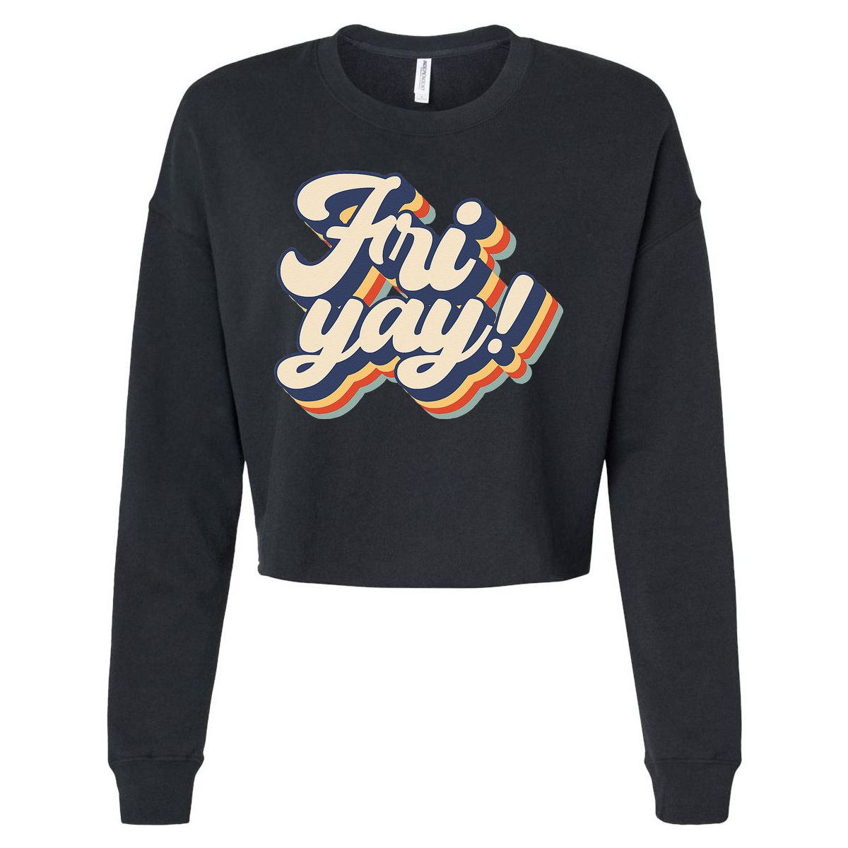 It's Friyay Funny Teacher & Mom Friday Back To School Cropped Pullover Crew