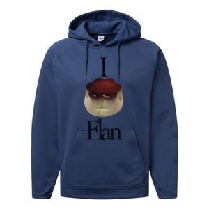 I Flan Flan Performance Fleece Hoodie