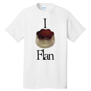 I Flan Flan Tall T-Shirt