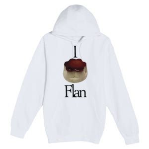 I Flan Flan Premium Pullover Hoodie