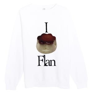 I Flan Flan Premium Crewneck Sweatshirt