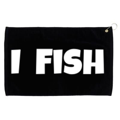 I Fish Fisher Cute Gift Grommeted Golf Towel