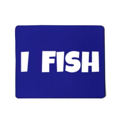 I Fish Fisher Cute Gift Mousepad