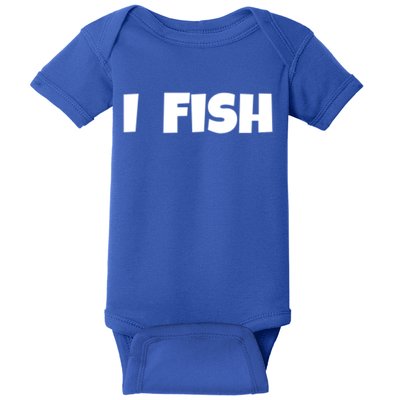 I Fish Fisher Cute Gift Baby Bodysuit
