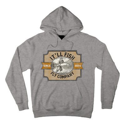 ItLl Fish Fly Company Tall Hoodie