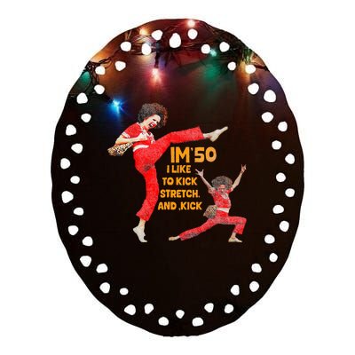 I’M Fifty Five Oh 50 Funny Sally Kick Lady O’Malley Birthday Ceramic Oval Ornament