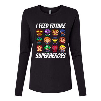 I Feed Future Superheroes School Lunch Lady Squad Womens Cotton Relaxed Long Sleeve T-Shirt