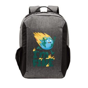 I'm Fine Funny Earth Day Climate Change Vector Backpack