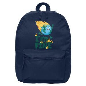 I'm Fine Funny Earth Day Climate Change 16 in Basic Backpack